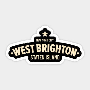 West Brighton, Staten Island - Where NYC Charm Meets Neighborhood Vibe Sticker